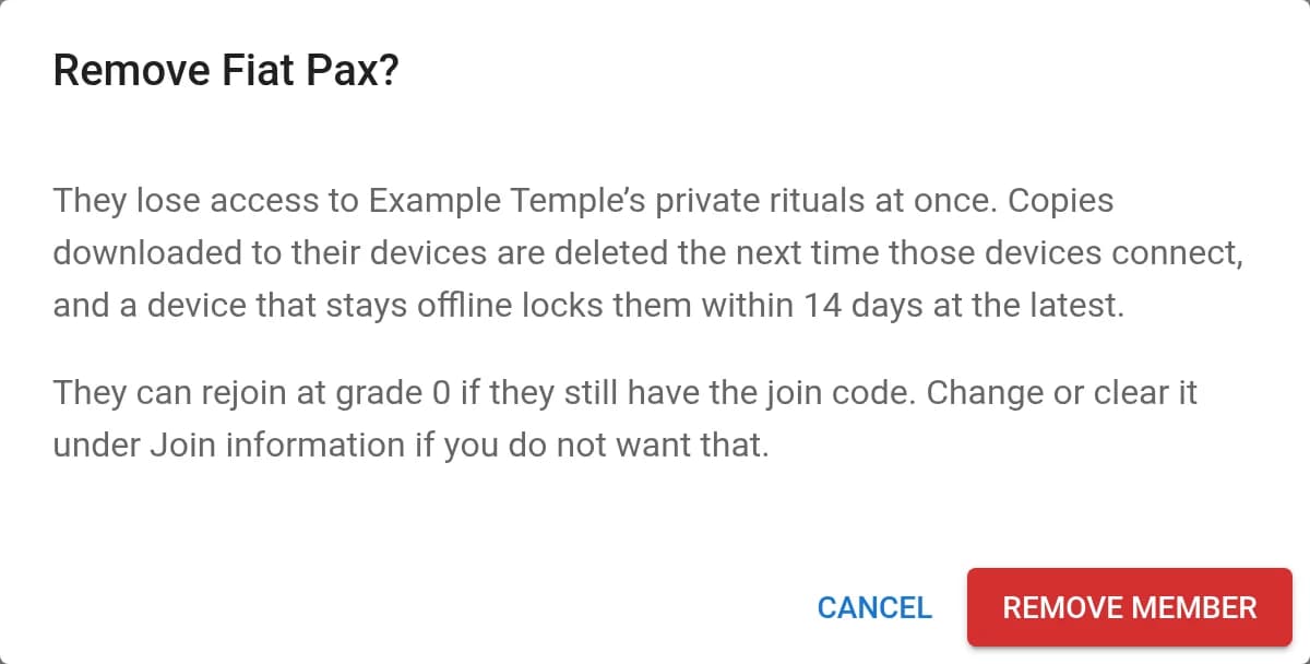 A confirmation dialog titled Remove Fiat Pax, explaining that they lose access to the temple’s private rituals and can rejoin at grade 0 if they still have the join code, with Cancel and Remove member buttons.